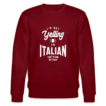 Je ne crie pas Je suis Italien Drôle De Fierté Italienne - Sweat bio CHANGER Stanley/Stella Unisexe - bordeaux - Devant - Nik (191cm) & Marisol (170cm)