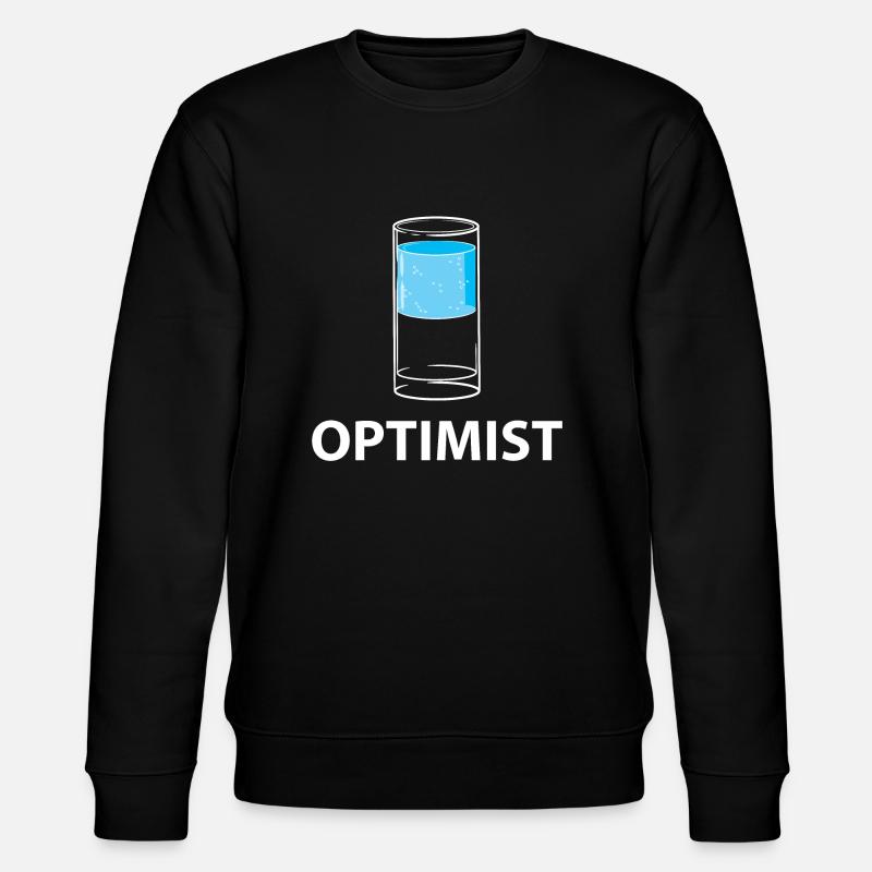 Optimist - boire - Sweat bio CHANGER Stanley/Stella Unisexe - noir