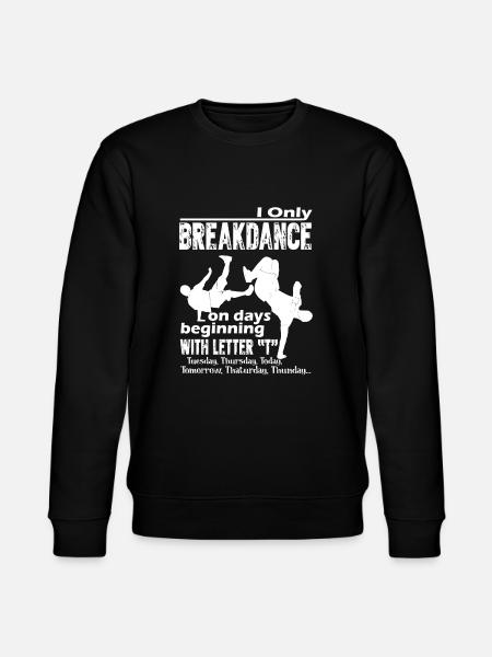 Breakdance Funny Breakdance - Stanley/Stella CHANGER Unisex Organic Sweatshirt - black