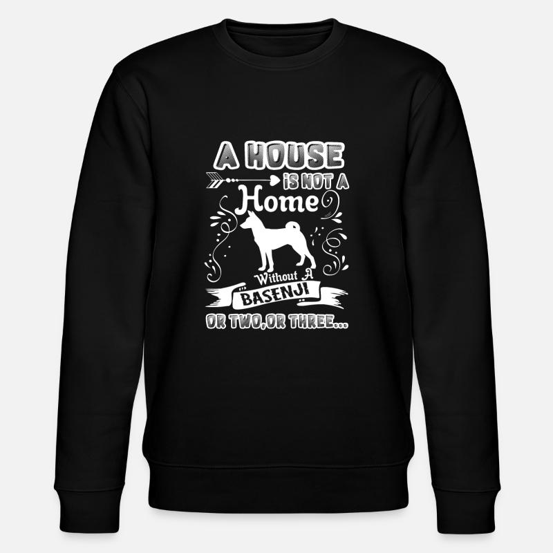Basenji Home Without Basenji - Stanley/Stella CHANGER Unisex Organic Sweatshirt - black