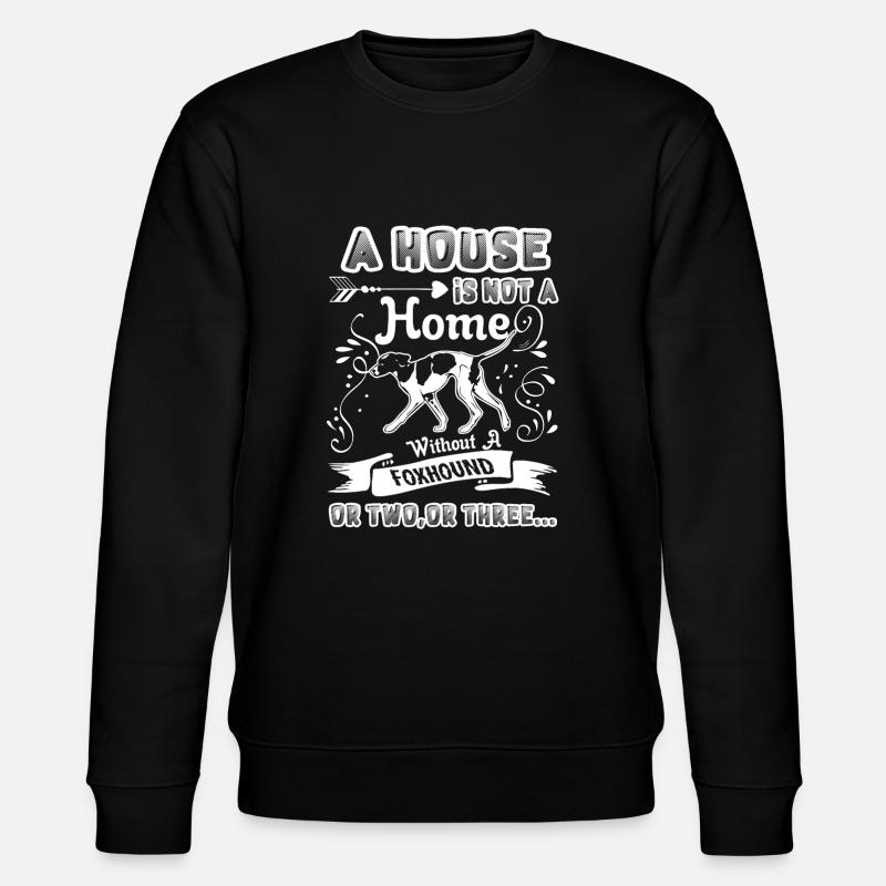 Foxhound Home Without Foxhound - Stanley/Stella CHANGER Unisex Organic Sweatshirt - black