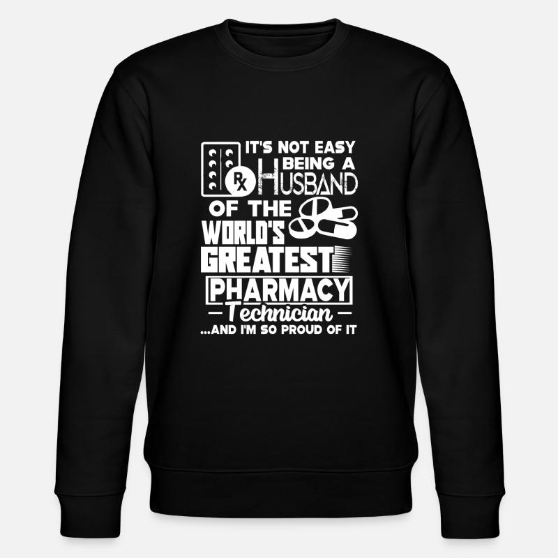 Proud Pharmacy Technician Husband - Stanley/Stella CHANGER Unisex Organic Sweatshirt - black