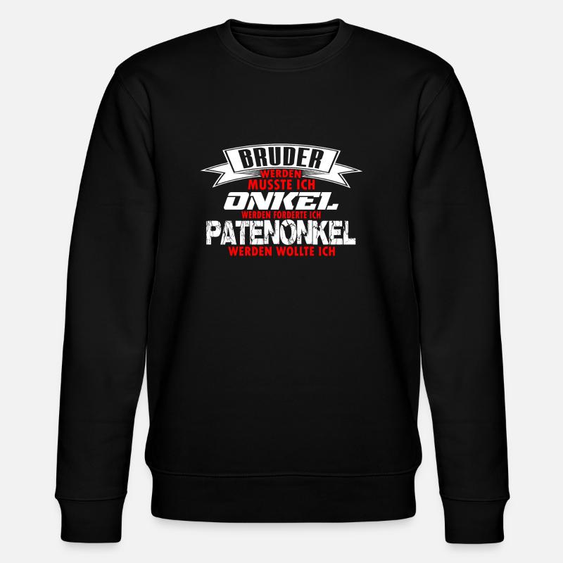 Bruder_Onkel-Patenonkel - Stanley/Stella Unisex Bio-Sweatshirt CHANGER  - Schwarz