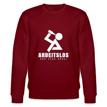Arbeitsloser Shirt Arbeitslos Geschenk Hartz 4 - Stanley/Stella Unisex Bio-Sweatshirt CHANGER  - Burgunderrot - Vorne - Nik (191cm) & Marisol (170cm)