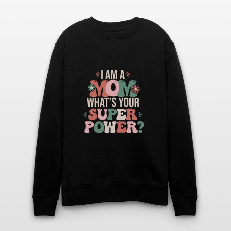 Ich bin eine Mutter Ich bin eine Mutter Stanley/Stella Unisex Bio-Sweatshirt CHANGER 