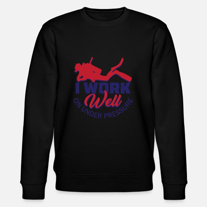 Je travaille bien sous pression - Sweat bio CHANGER Stanley/Stella Unisexe - noir