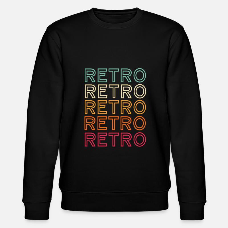 Rétro rétro rétro - Sweat bio CHANGER Stanley/Stella Unisexe - noir
