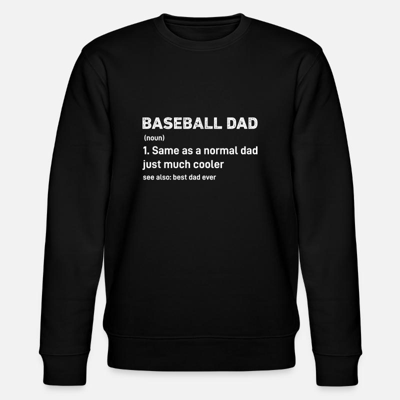 Baseball Dad Funny Definition - Stanley/Stella CHANGER Unisex Organic Sweatshirt - black