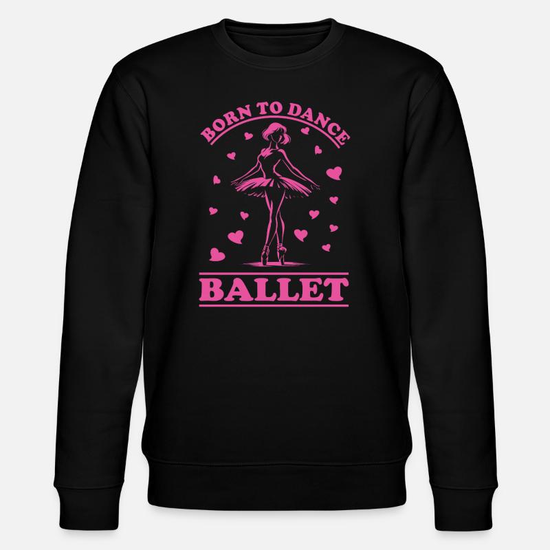 Ballet – Né pour danser - Sweat bio CHANGER Stanley/Stella Unisexe - noir