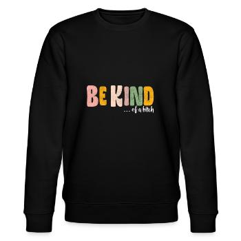 be kind of a ... - Stanley/Stella CHANGER Unisex Organic Sweatshirt - black - Front - Nik (191cm) & Marisol (170cm)