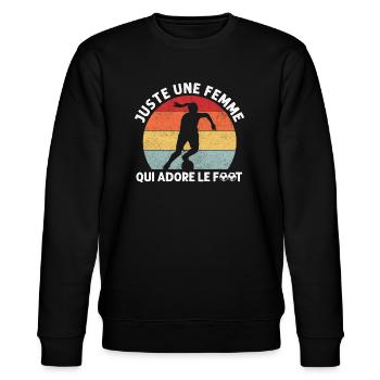Une femme qui adore le foot humour footbaleuse - Sweat bio CHANGER Stanley/Stella Unisexe - noir - Devant - Nik (191cm) & Marisol (170cm)