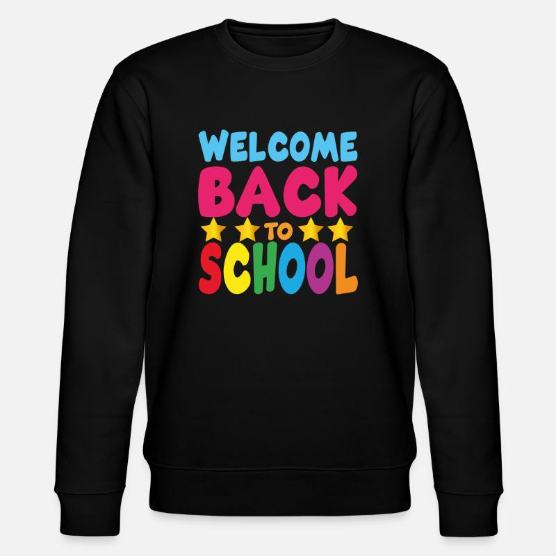 welcome back to school - Sweat bio CHANGER Stanley/Stella Unisexe - noir