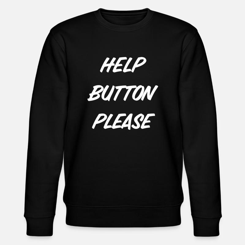 Help Button please - Stanley/Stella Unisex Bio-Sweatshirt CHANGER  - Schwarz