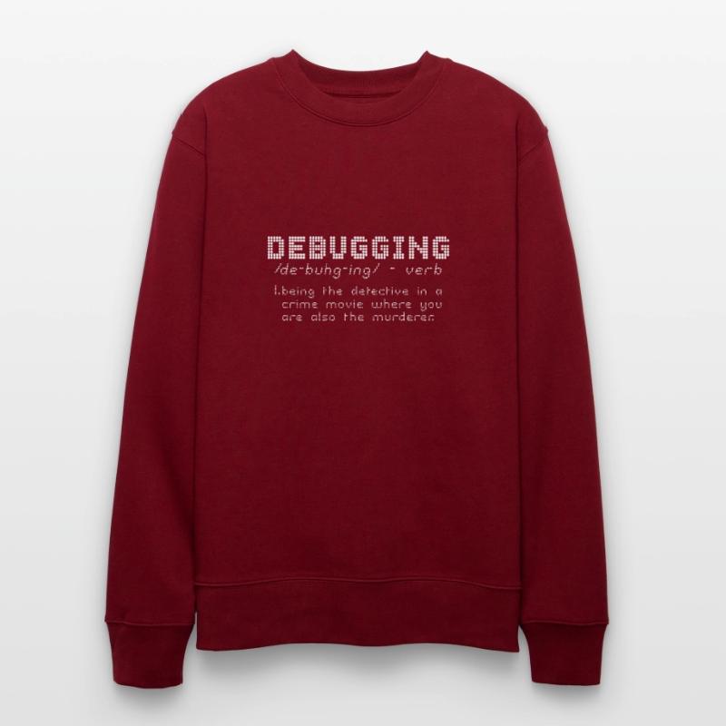 Debugging Definition - Programmer Computer Nerd Stanley/Stella CHANGER Unisex Organic Sweatshirt