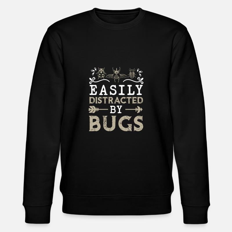 Facilement distrait par les insectes - Sweat bio CHANGER Stanley/Stella Unisexe - noir