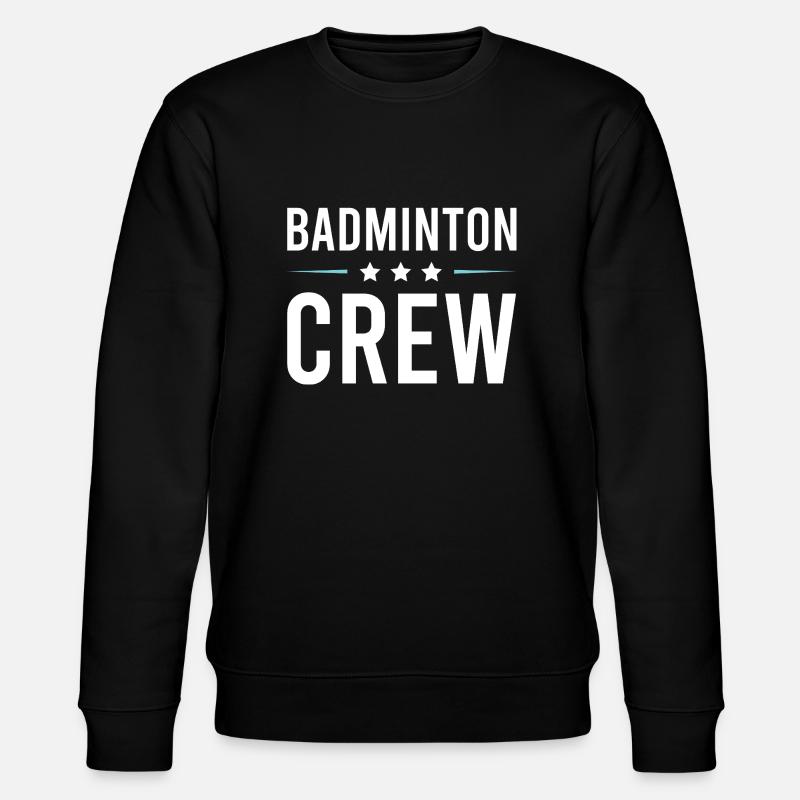 Équipe de badminton - Sweat bio CHANGER Stanley/Stella Unisexe - noir