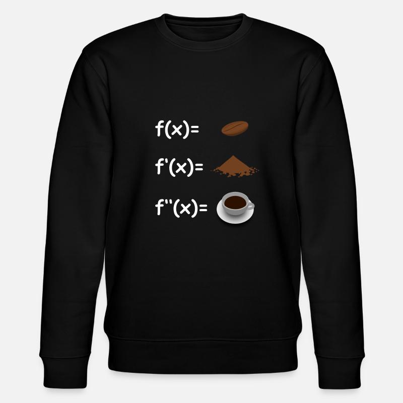mathématicien café drôle - Sweat bio CHANGER Stanley/Stella Unisexe - noir
