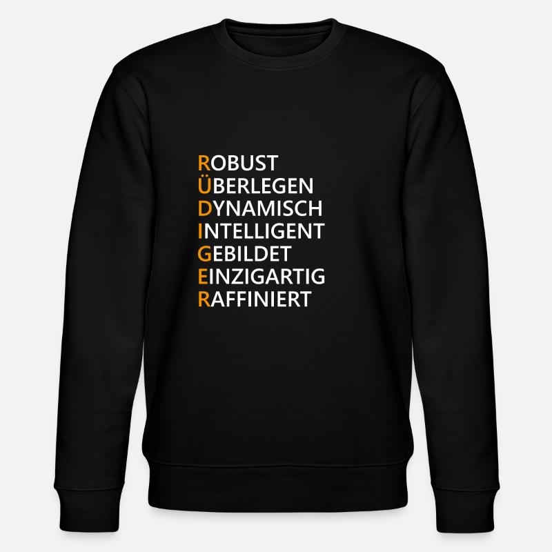 Rüdiger Name Geschenk - Stanley/Stella Unisex Bio-Sweatshirt CHANGER  - Schwarz