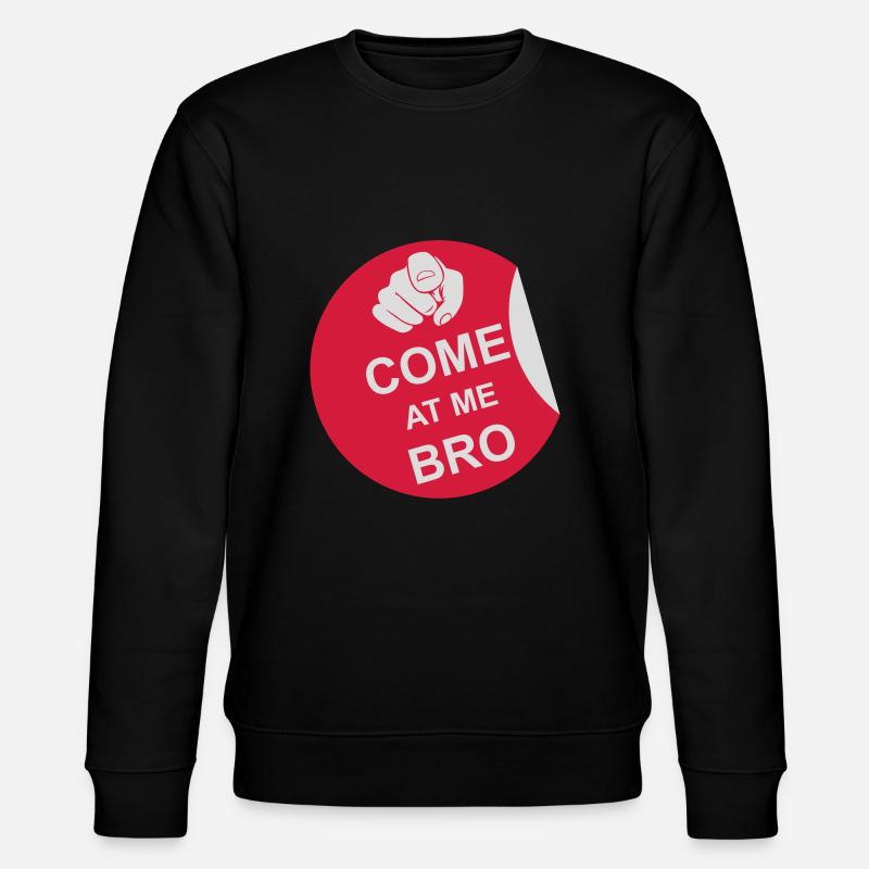 Viens à moi bro - Sweat bio CHANGER Stanley/Stella Unisexe - noir