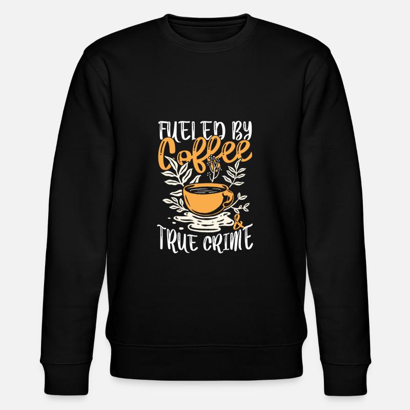 Kaffee angetrieben - Stanley/Stella Unisex Bio-Sweatshirt CHANGER  - Schwarz