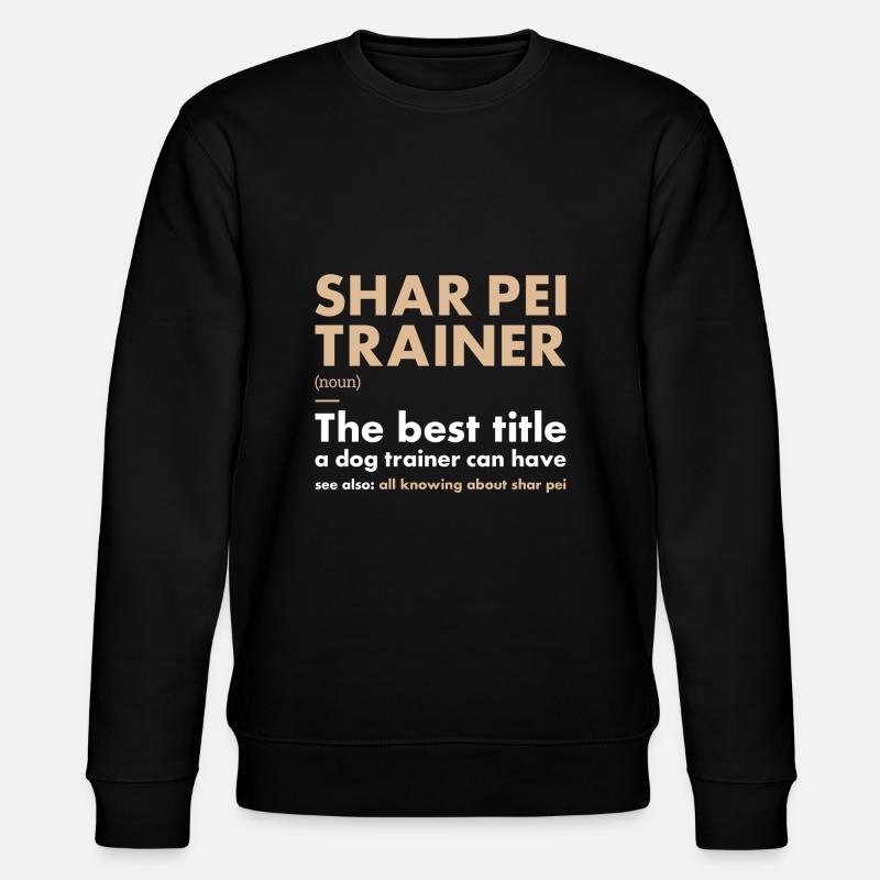 Shar Pei Trainer Definiton - Stanley/Stella CHANGER Unisex Organic Sweatshirt - black