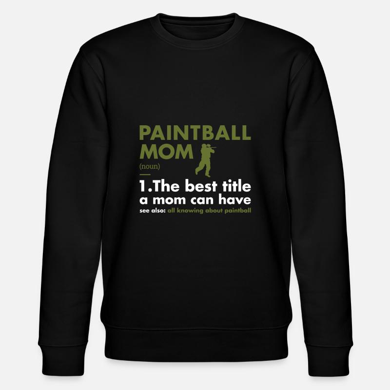 Sport Maman Définition Paintball - Sweat bio CHANGER Stanley/Stella Unisexe - noir