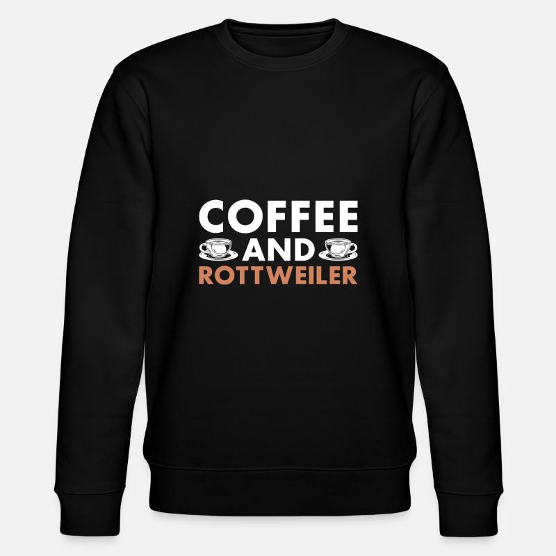 Coffee And Rottweiler - Stanley/Stella CHANGER Unisex Organic Sweatshirt - black