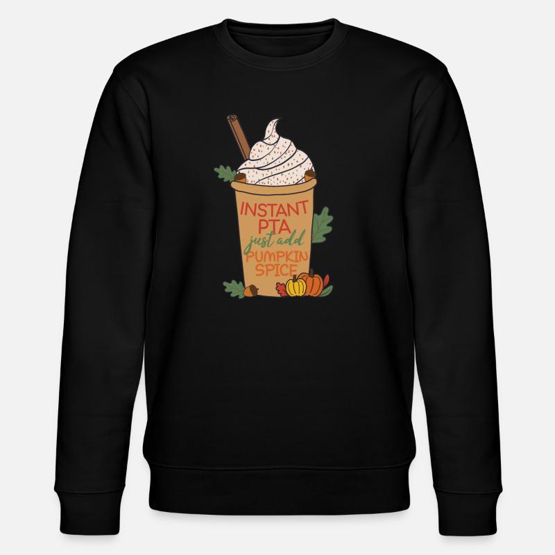 Instant PTA Pumpkin Spice | Pharmacy - Stanley/Stella CHANGER Unisex Organic Sweatshirt - black