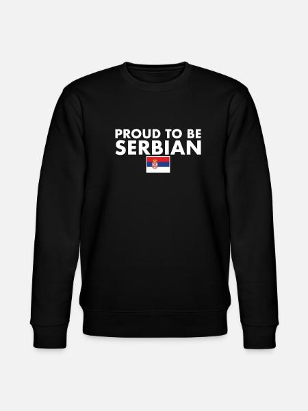 Proud To Be Serbian Serbia Serbian Flag Serbia - Stanley/Stella CHANGER Unisex Organic Sweatshirt - black