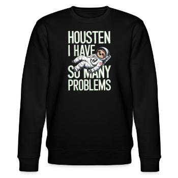 Housten I have so many Problems - Astro Sprüche - Stanley/Stella CHANGER Unisex Organic Sweatshirt - black - Front - Nik (191cm) & Marisol (170cm)