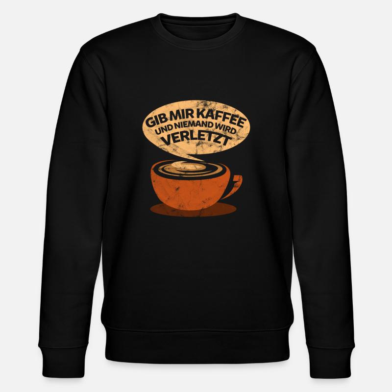 Kaffee lustiger Spruch - Stanley/Stella Unisex Bio-Sweatshirt CHANGER  - Schwarz