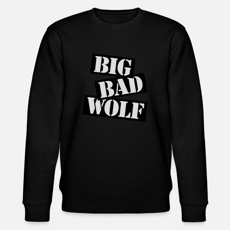 big bad wolf quote - Stanley/Stella CHANGER Unisex Organic Sweatshirt - black
