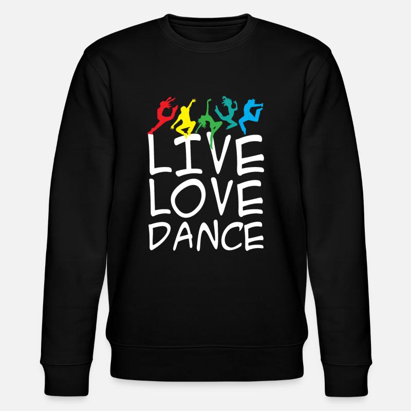 Live Love Dance - Stanley/Stella Unisex Bio-Sweatshirt CHANGER - Schwarz