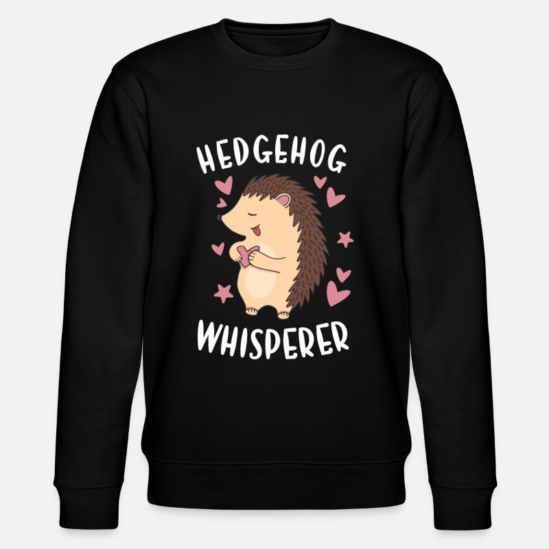 Hedgie Hedgehog Whisperer Hedgehog - Stanley/Stella CHANGER Unisex Organic Sweatshirt - black