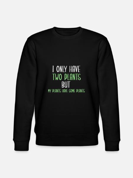 My plants have plants - Stanley/Stella CHANGER Unisex Organic Sweatshirt - black