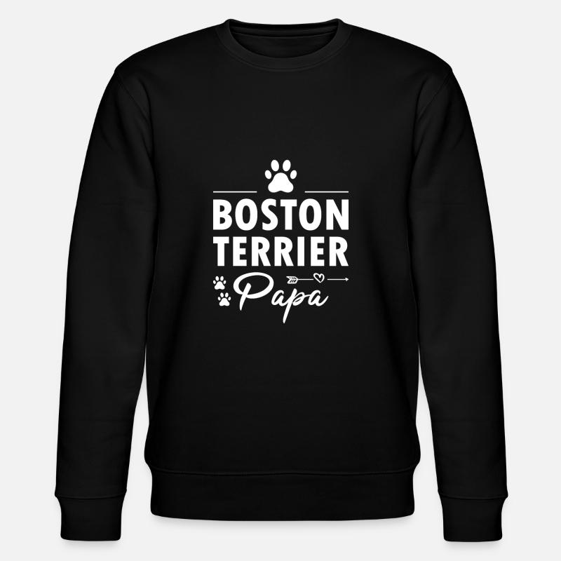 Boston Terrier Dad - Stanley/Stella CHANGER Unisex Organic Sweatshirt - black