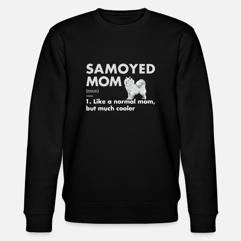 Samoyed Mom Definition - Stanley/Stella CHANGER Unisex Organic Sweatshirt - black