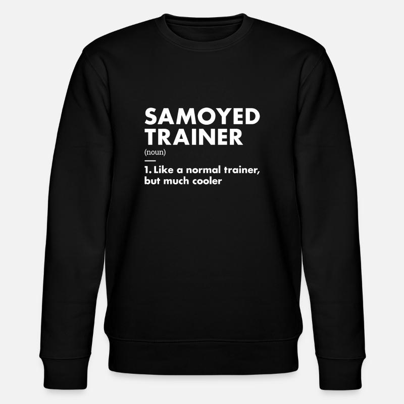 Samoyed Trainer Definiton - Stanley/Stella CHANGER Unisex Organic Sweatshirt - black