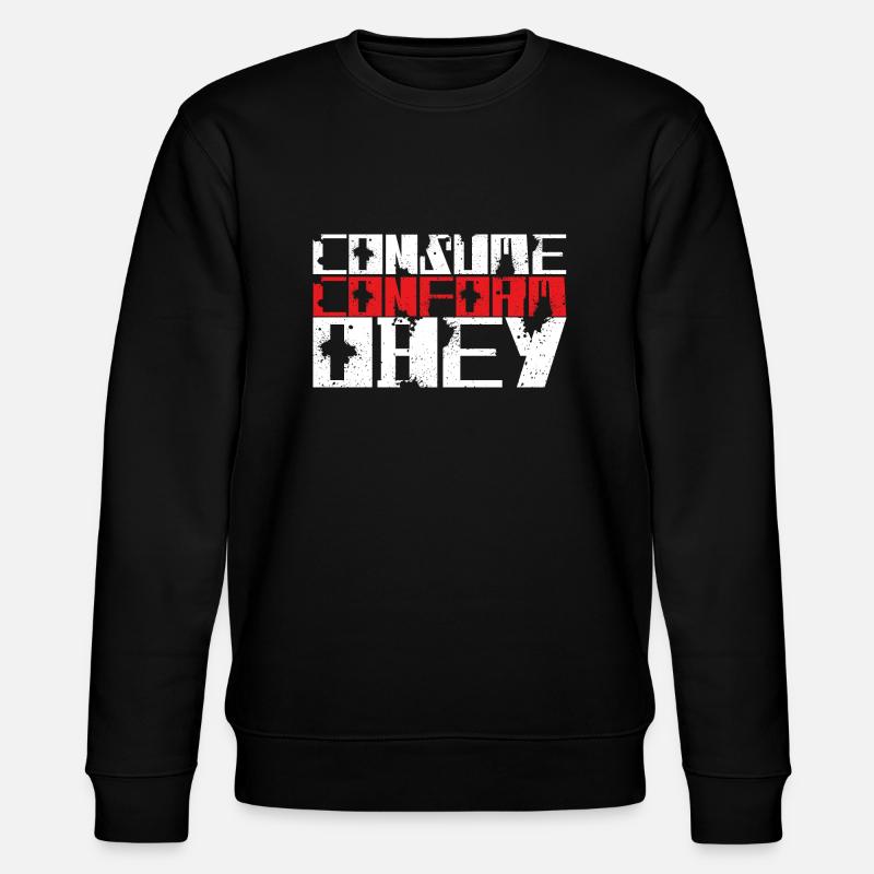 Consume Conform Obey! - Stanley/Stella Unisex Bio-Sweatshirt CHANGER - Schwarz