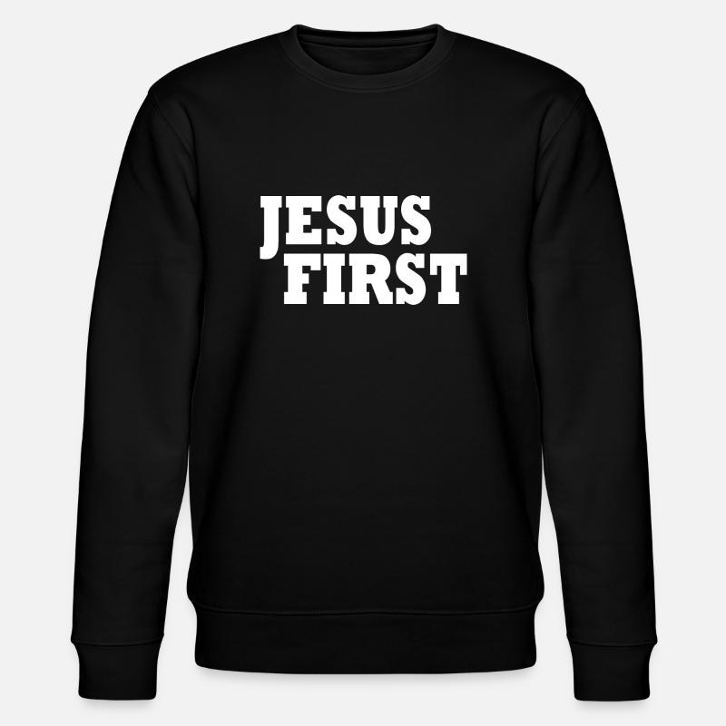 Jesus first - Stanley/Stella Unisex Bio-Sweatshirt CHANGER  - Schwarz