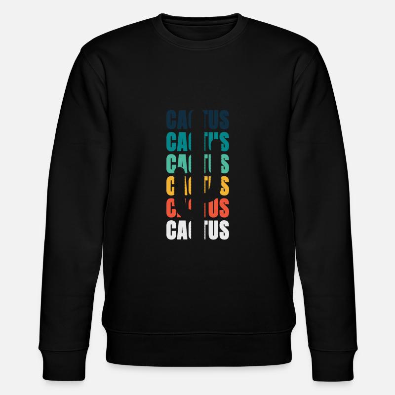 Cactus Cactus Cactus - Sweat bio CHANGER Stanley/Stella Unisexe - noir