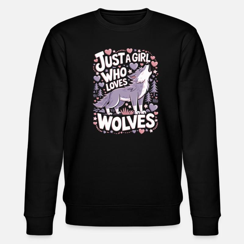 Wolf Girl Saying - Stanley/Stella CHANGER Unisex Organic Sweatshirt - black