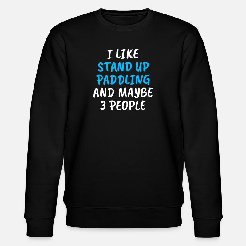 Stand Up Paddling - Stanley/Stella CHANGER Unisex Organic Sweatshirt - black