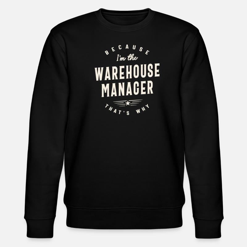 Funny Job Occupation Warehouse Manager - Stanley/Stella CHANGER Unisex Organic Sweatshirt - black