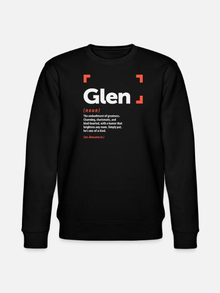 Glen Definition Personalized Name Glen - Stanley/Stella CHANGER Unisex Organic Sweatshirt - black