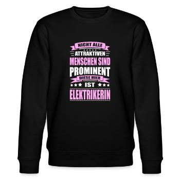 Nicht Alle Menschen Sind Prominent Elektrikerin - Stanley/Stella Unisex Bio-Sweatshirt CHANGER  - Schwarz - Vorne - Nik (191cm) & Marisol (170cm)
