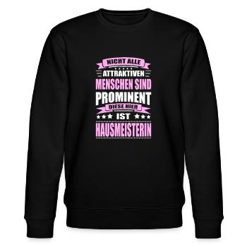 Nicht Alle Menschen Sind Prominent Hausmeisterin - Stanley/Stella Unisex Bio-Sweatshirt CHANGER  - Schwarz - Vorne - Nik (191cm) & Marisol (170cm)