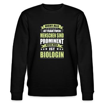 Nicht Alle Menschen Sind Prominent Biologin - Stanley/Stella Unisex Bio-Sweatshirt CHANGER  - Schwarz - Vorne - Nik (191cm) & Marisol (170cm)