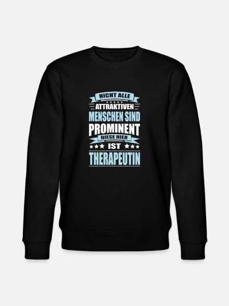 Nicht Alle Menschen Sind Prominent Therapeutin - Stanley/Stella Unisex Bio-Sweatshirt CHANGER  - Schwarz
