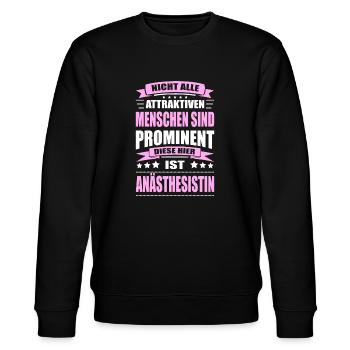 Nicht Alle Menschen Sind Prominent Anästhesistin - Stanley/Stella Unisex Bio-Sweatshirt CHANGER  - Schwarz - Vorne - Nik (191cm) & Marisol (170cm)